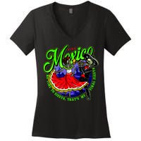 Viva Mexico No Time To Siesta That Is My Final Fiesta Women's V-Neck T-Shirt