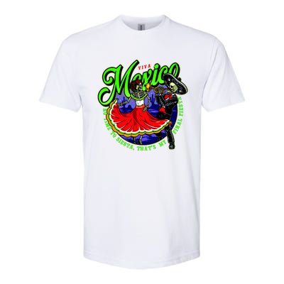 Viva Mexico No Time To Siesta That Is My Final Fiesta Softstyle® CVC T-Shirt