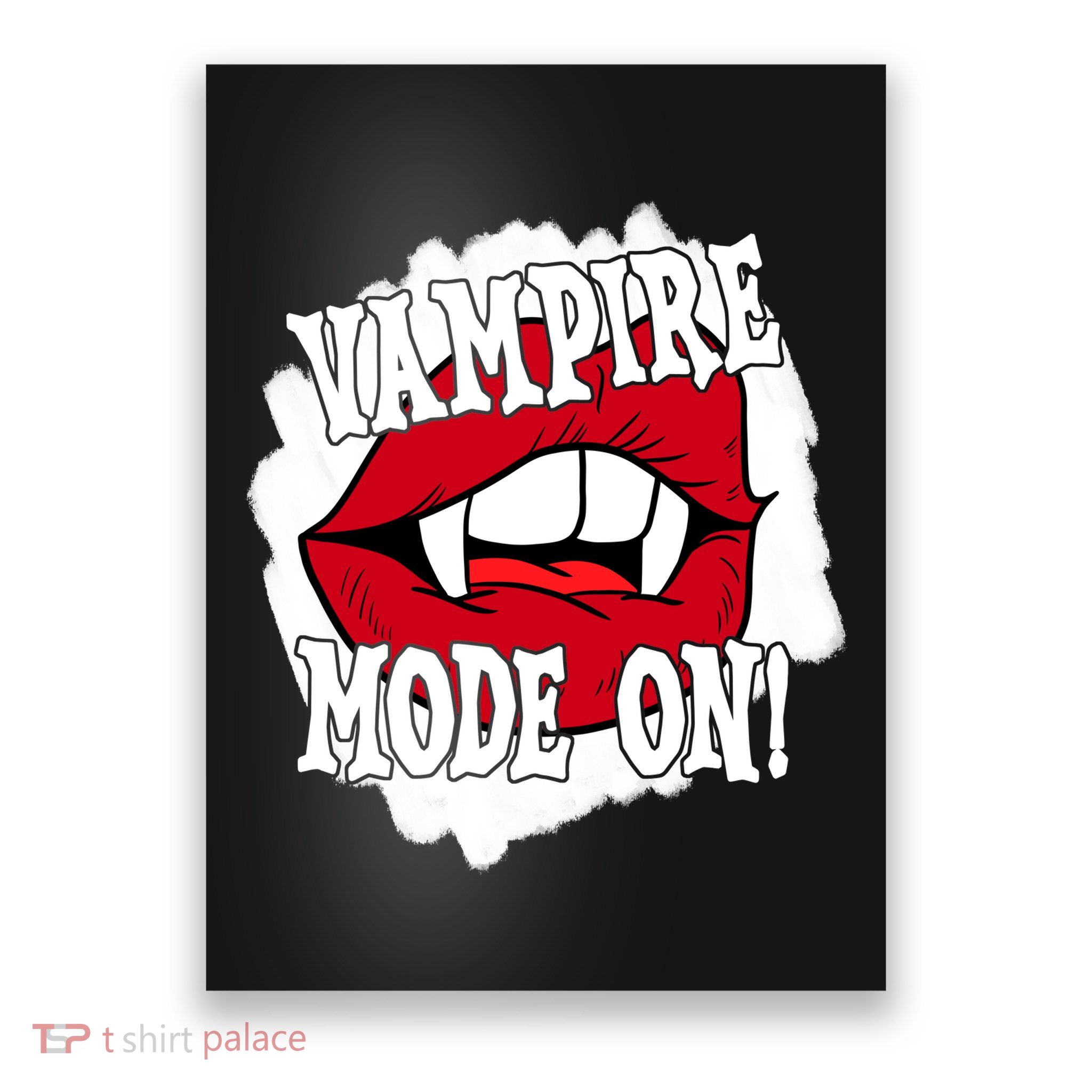 Vampire Mode On Fangs Lips Halloween Poster
