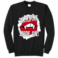 Vampire Mode On Fangs Lips Halloween Tall Sweatshirt