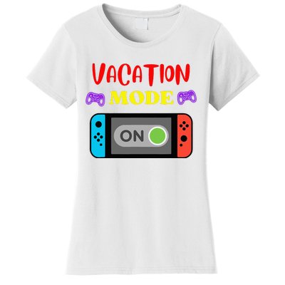 Vacation Mode On Gamer Women's T-Shirt