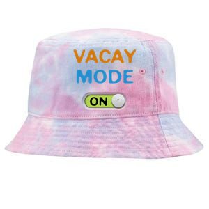 Vacay Mode On Beach Palms Cruise Vibes Summer Time Vacation Meaningful Gift Tie-Dyed Bucket Hat