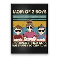 Vintage Mom Of 2 Boy Less Drama Than Girl But Harder To Poster