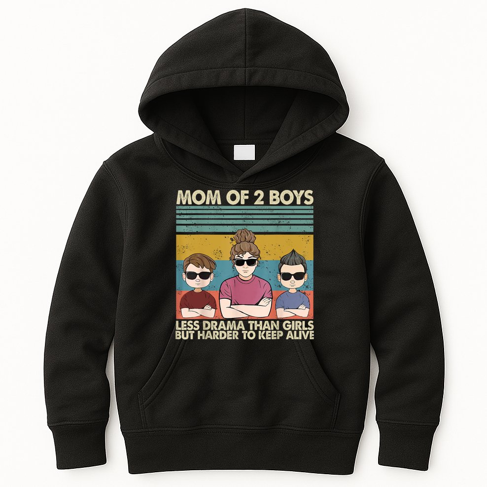 Vintage Mom Of 2 Boy Less Drama Than Girl But Harder To Kids Hoodie