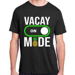 Vacay Mode On Cute Pineapple Graphic Summer Vacation Design Gift Adult ChromaSoft Performance T-Shirt