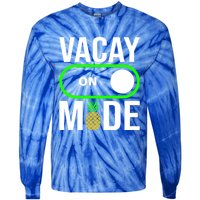 Vacay Mode On Cute Pineapple Graphic Summer Vacation Design Gift Tie-Dye Long Sleeve Shirt