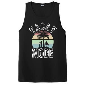 Vacay Mode On Perfect Summer For Holidays And Getaways Meaningful Gift PosiCharge Competitor Tank