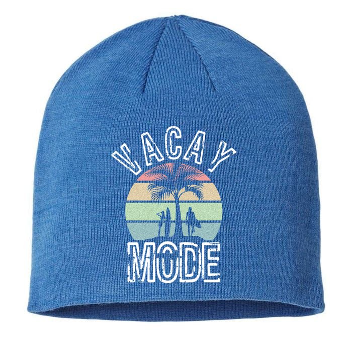 Vacay Mode On Perfect Summer For Holidays And Getaways Meaningful Gift Sustainable Beanie