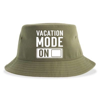 Vacation Mode On Funny Vacation Cute Gift Sustainable Bucket Hat