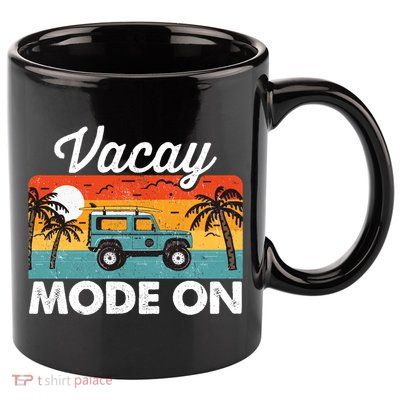 Vacay Mode On Sunset Summer Family Vacation Traveling Gift 11oz C Handle Ceramic Mug