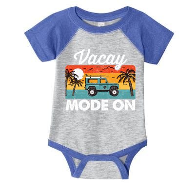 Vacay Mode On Sunset Summer Family Vacation Traveling Gift Infant Baby Jersey Bodysuit