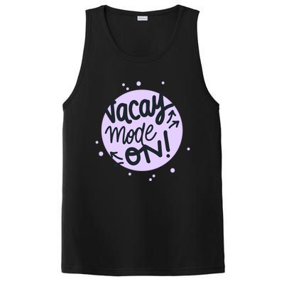 Vacay Mode On Gift PosiCharge Competitor Tank