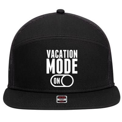 Vacation Mode On 7 Panel Mesh Trucker Snapback Hat