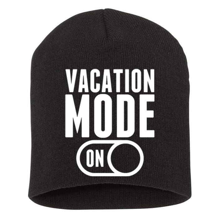 Vacation Mode On Short Acrylic Beanie