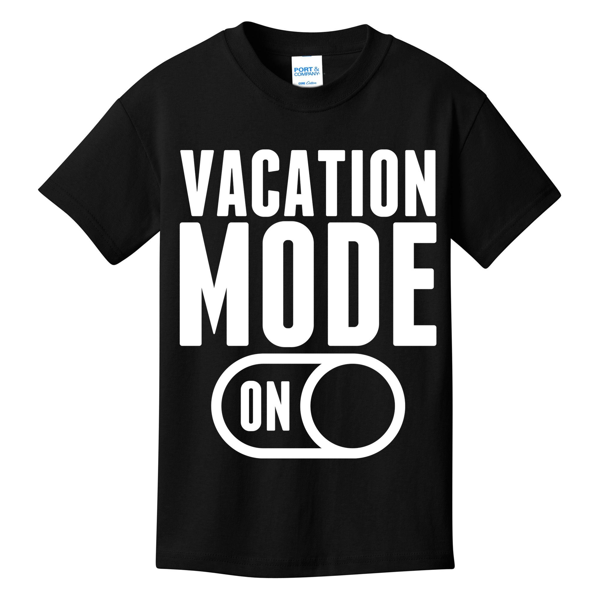 Vacation Mode On Kids T-Shirt