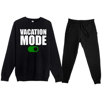 Vacation Mode On Premium Crewneck Sweatsuit Set