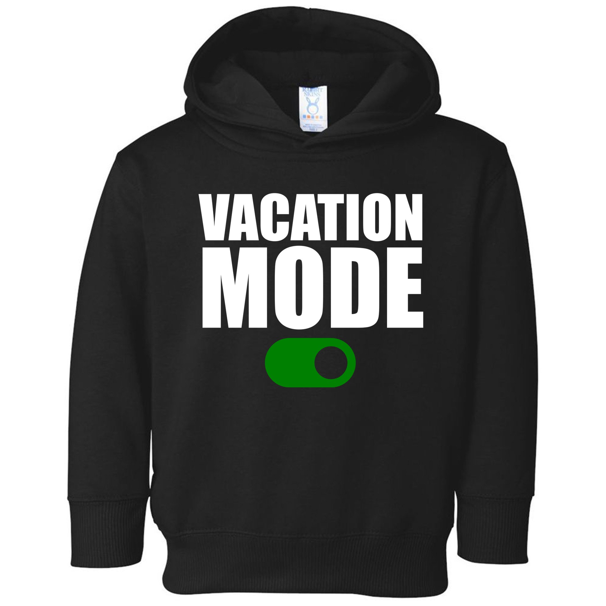 Vacation Mode On Toddler Hoodie