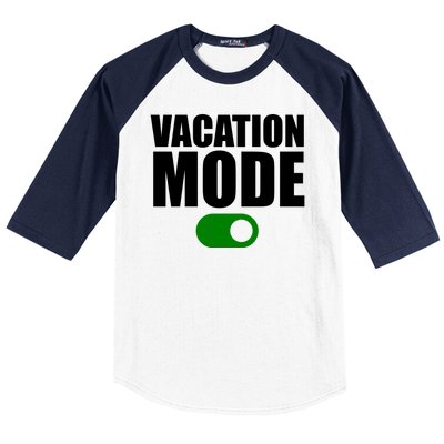 Vacation Mode On Baseball Sleeve Shirt