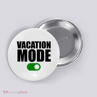 Vacation Mode On Button