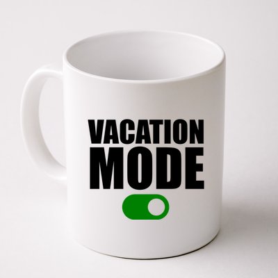 Vacation Mode On Mug