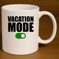 Vacation Mode On 11oz C Handle Ceramic Mug