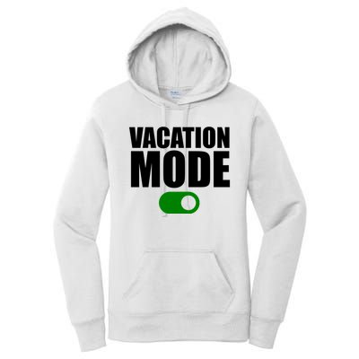 Vacation Mode On Women's Pullover Hoodie