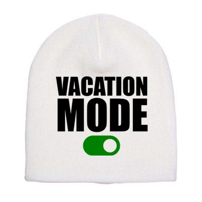 Vacation Mode On Short Acrylic Beanie