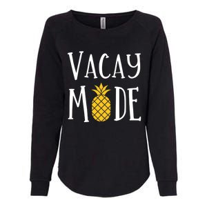 Vacay Mode Pineapple Summer Season Vibes Womens California Wash Sweatshirt