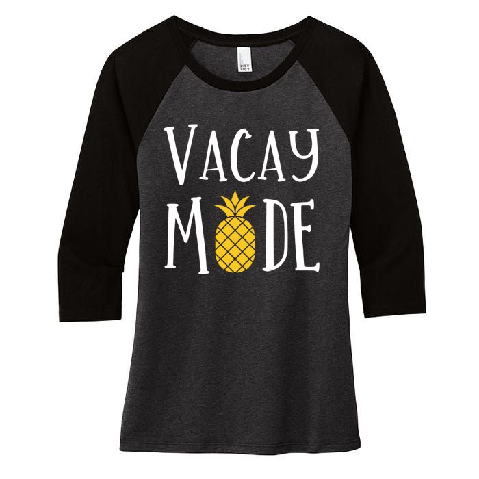 Vacay Mode Pineapple Summer Season Vibes Women's Tri-Blend 3/4-Sleeve Raglan Shirt