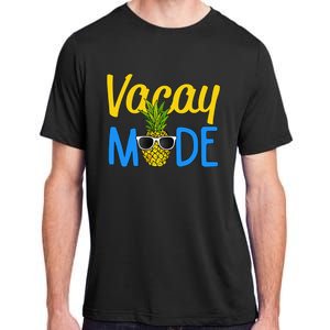 Vacay Mode Pineapple Funny Family Vacation Beach Gift Adult ChromaSoft Performance T-Shirt