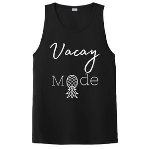 Vacay Mode Pineapple Funny Vacation Gift PosiCharge Competitor Tank