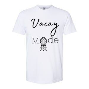 Vacay Mode Pineapple Funny Vacation Gift Softstyle CVC T-Shirt