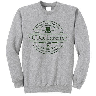 Vintage McclarenS Pub From How I Met Your Mother Tall Sweatshirt