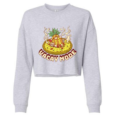 Vacay Mode Pineapple Gift Cropped Pullover Crew