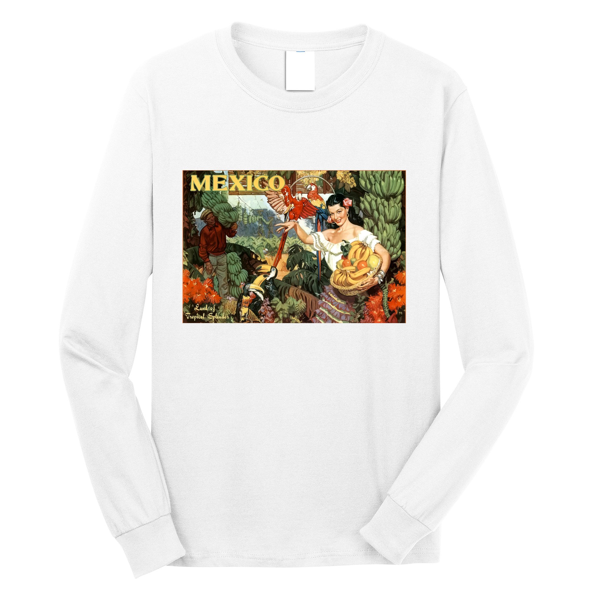 Vintage Mexico Poster Pin Up Fruits And Land Long Sleeve Shirt