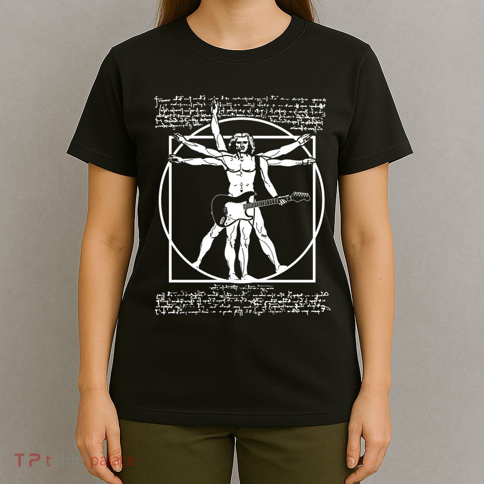 Vitruvian Man Playing The Guitar Da Vinci Guitarist Leonardo Da Vinci Parody T-Shirt