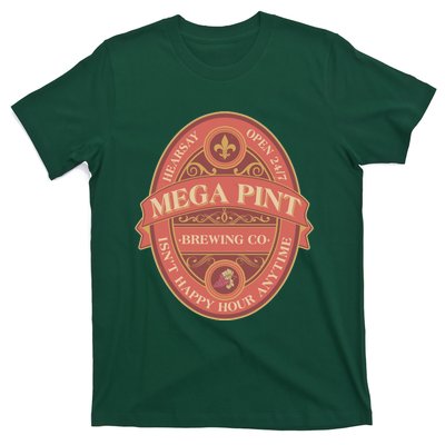 Vintage Mega Pint Hearsay Open 24 7 Brewing Co Alcohol Label T-Shirt