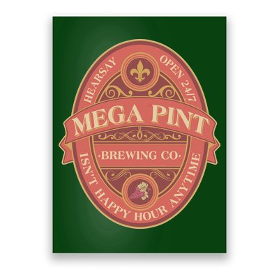 Vintage Mega Pint Hearsay Open 24 7 Brewing Co Alcohol Label Poster