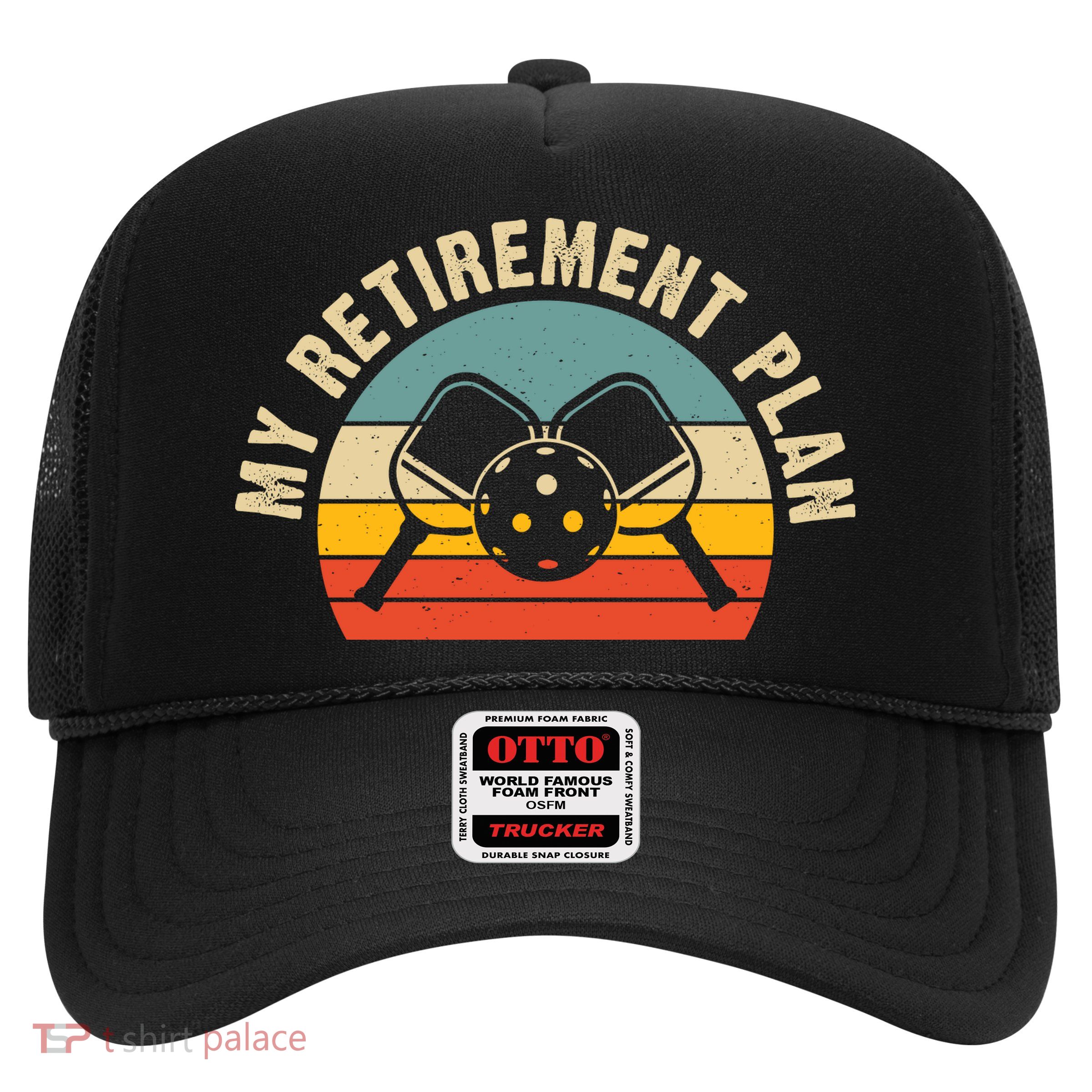 Vintage My Retirement Plan Pickleball Paddles For Team Sport Trucker Hat