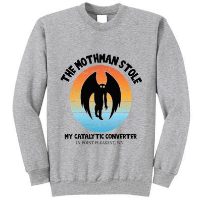 Vintage Mothman Stole My Catalytic Converter Mothman Cryptid Tall Sweatshirt