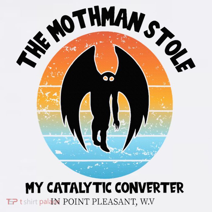 Vintage Mothman Stole My Catalytic Converter Mothman Cryptid Tall T-Shirt