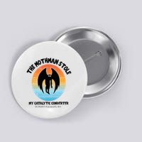 Vintage Mothman Stole My Catalytic Converter Mothman Cryptid Button