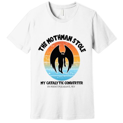 Vintage Mothman Stole My Catalytic Converter Mothman Cryptid Premium T-Shirt