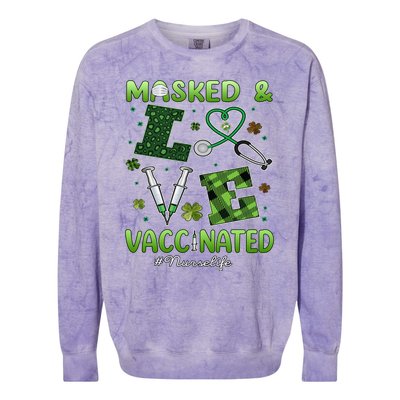 Vaccinated Masked St Patrick's Day Nurse Life Healthcare Gift Colorblast Crewneck Sweatshirt