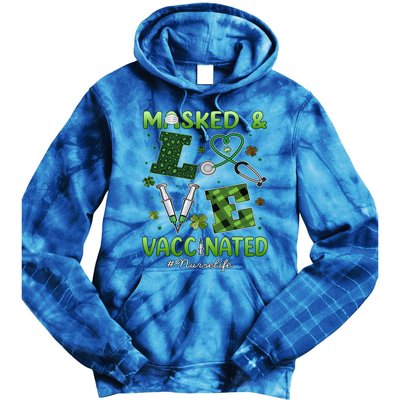 Vaccinated Masked St Patrick's Day Nurse Life Healthcare Gift Tie Dye Hoodie