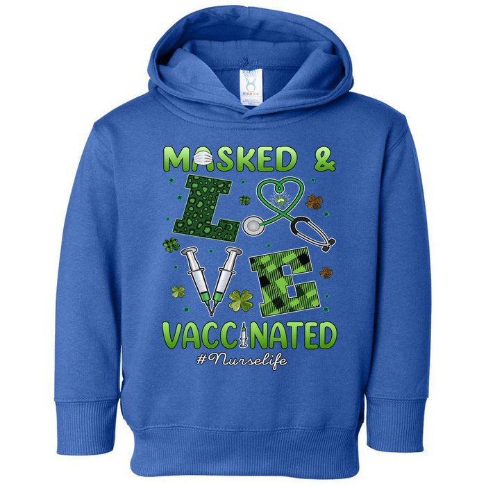 Vaccinated Masked St Patrick's Day Nurse Life Healthcare Gift Toddler Hoodie