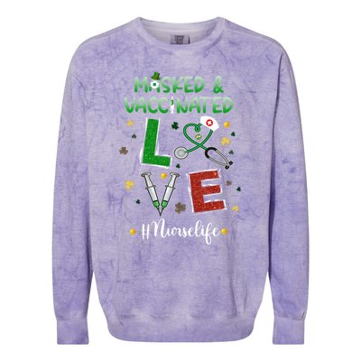 Vaccinated Masked St Patrick's Day Nurse Life Healthcare Gift Colorblast Crewneck Sweatshirt