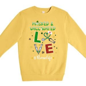 Vaccinated Masked St Patrick's Day Nurse Life Healthcare Gift Premium Crewneck Sweatshirt