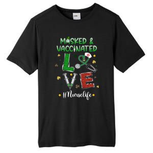 Vaccinated Masked St Patrick's Day Nurse Life Healthcare Gift Tall Fusion ChromaSoft Performance T-Shirt