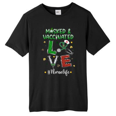 Vaccinated Masked St Patrick's Day Nurse Life Healthcare Gift Tall Fusion ChromaSoft Performance T-Shirt